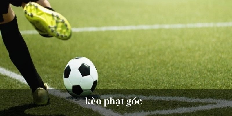 Giới thiệu về cách thức đặt cược dựa trên số lượng quả góc